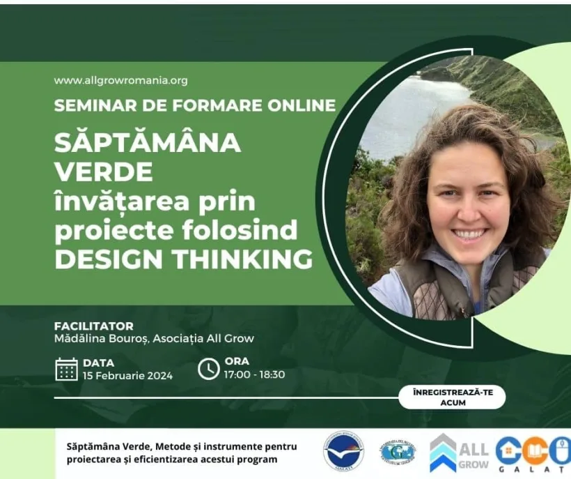 „Săptămâna verde, învățarea prin proiecte folosind DESIGN THINKING”