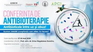 Conferința de Antibioterapie - Antibioticele între uz și abuz!