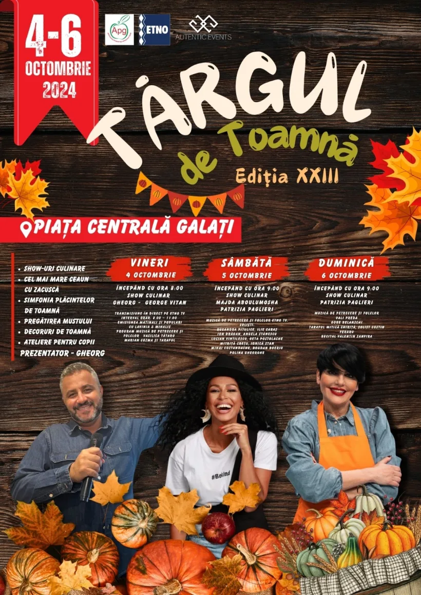 Gălățenii sunt așteptați la Târgul de Toamnă. Evenimentul a ajuns la ediția cu numărul 23