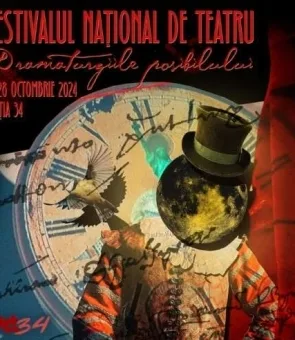 Începe ediţia a 34-a a Festivalului Naţional de Teatru