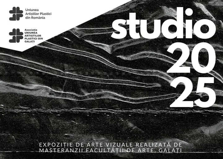 STUDIO 2025,  o incursiune în arta contemporană, explorând experimentul ca formă de cercetare academică la Galați