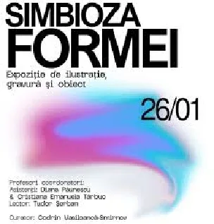 Expoziția studenților Facultății de Arte din Galați - „Simbioza Formei”