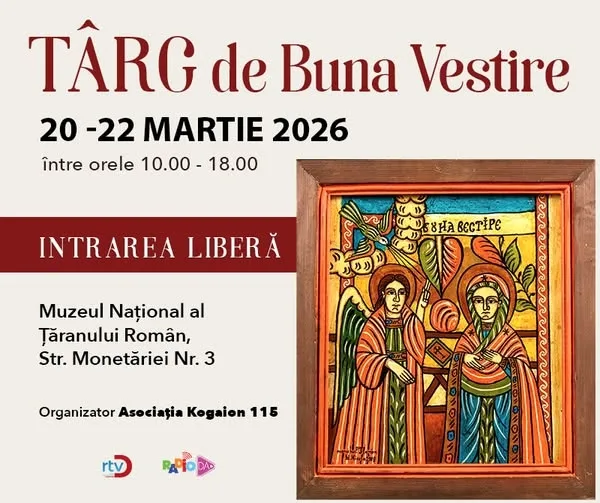 Târgul de Buna Vestire la Muzeul Naţional al Ţăranului Român