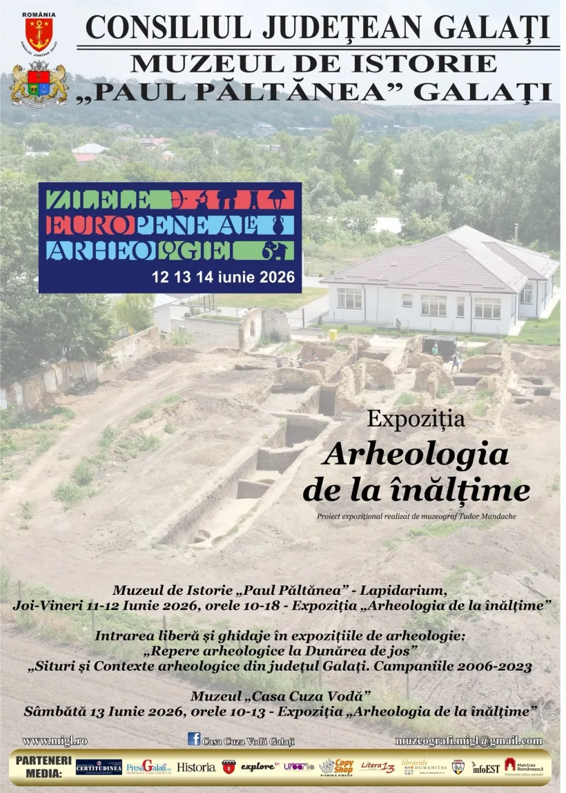 „Arheologia de la înălțime”, expoziție inedită la Muzeul de Istorie Galați