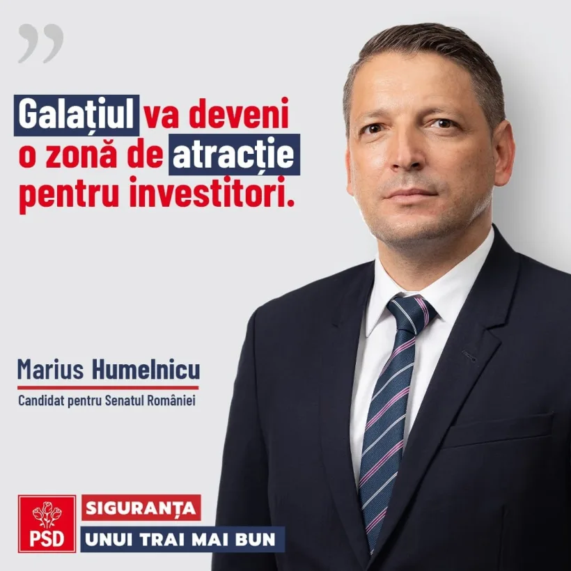Marius Humelnicu:"Galațiul va deveni o zonă de atracție pentru investitori"