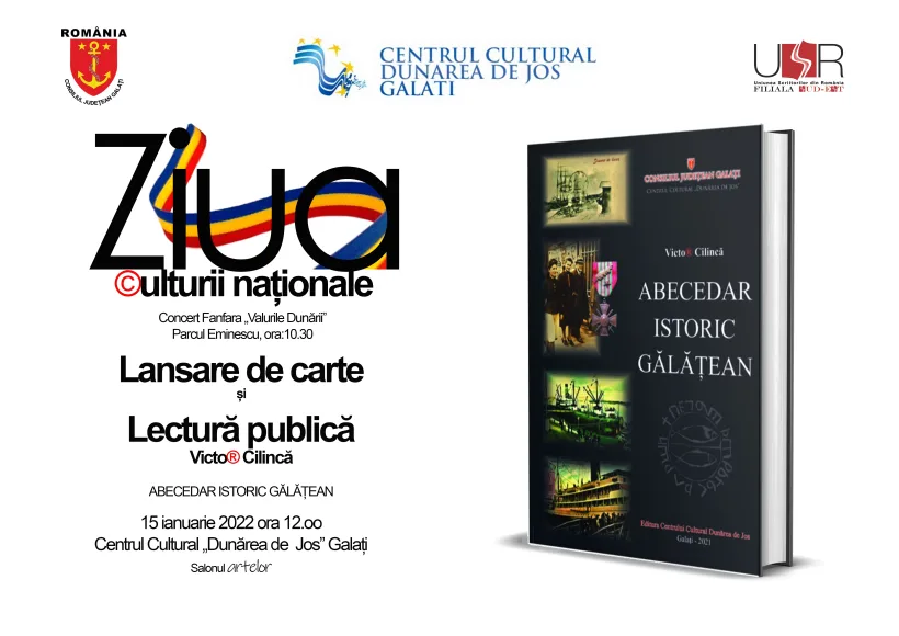 Muzică de fanfară și lansarea „Abecedarului istoric gălățean”, la Galați, de Ziua Culturii Naționale