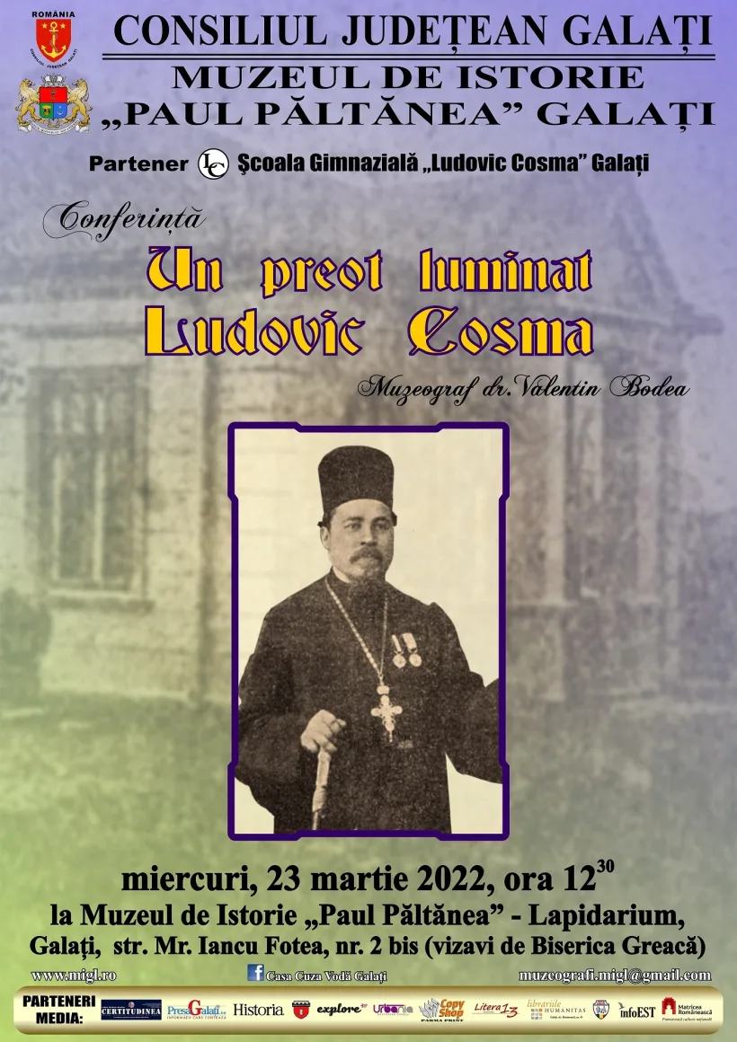 Conferința „Un preot luminat – Ludovic Cosma”, la Muzeul de Istorie Galați