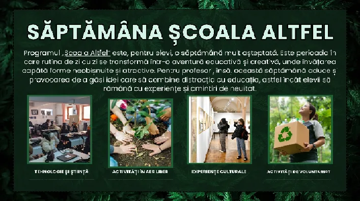 „Școala altfel” și „Săptămâna verde” în anul școlar 2026-202